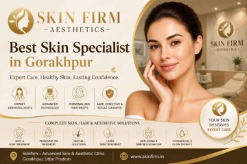 Best Skin Specialist in Gorakhpur
