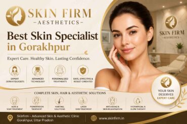 Best Skin Specialist in Gorakhpur